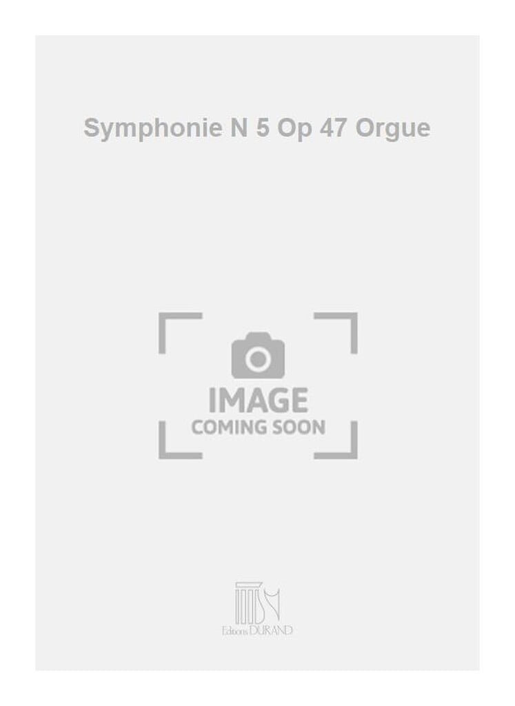 Symphonie N 5 Op 47 Orgue